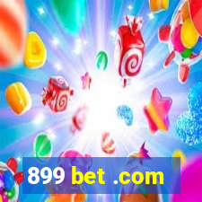 899 bet .com